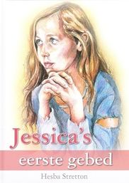 Stretton, Jessica's eerste gebed
